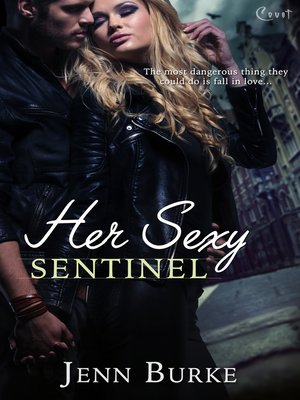 cover image of Her Sexy Sentinel
